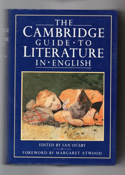 Ousby Ian, with Margaret Atwood - The Cambridge Guide to Literature in English