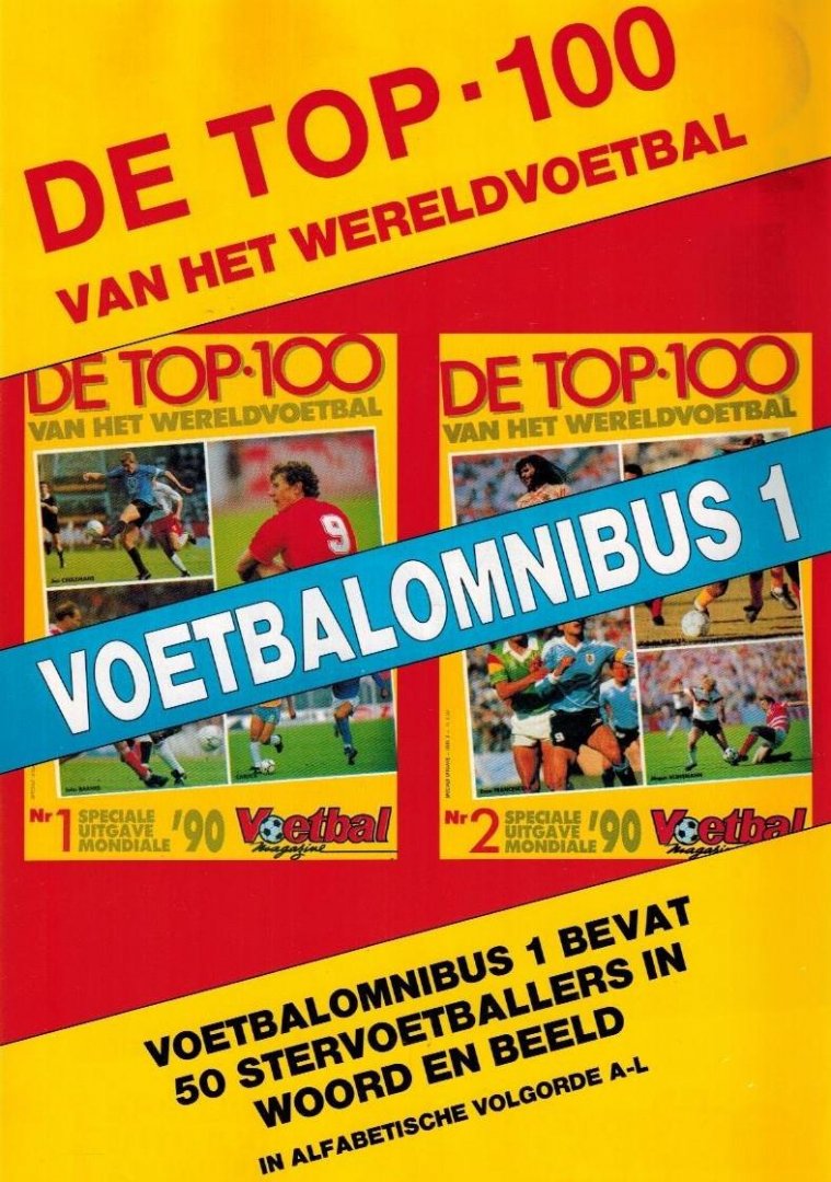  - Voetbalomnibus 1 -De Top 100 van het Wereldvoetbal