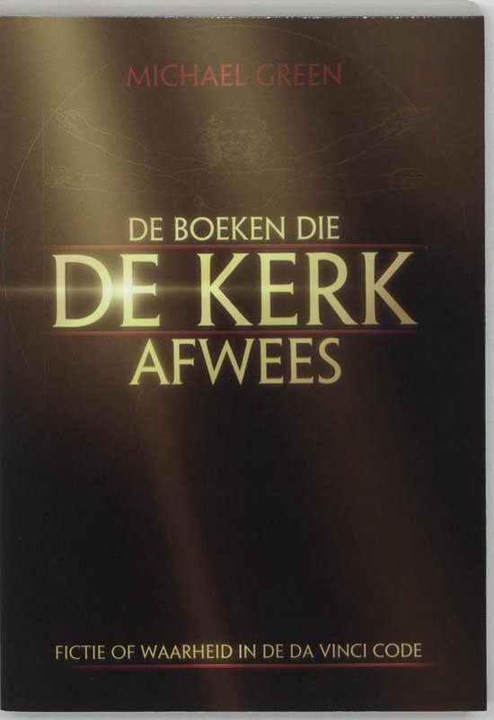 Michael Green - De boeken die de Kerk afwees