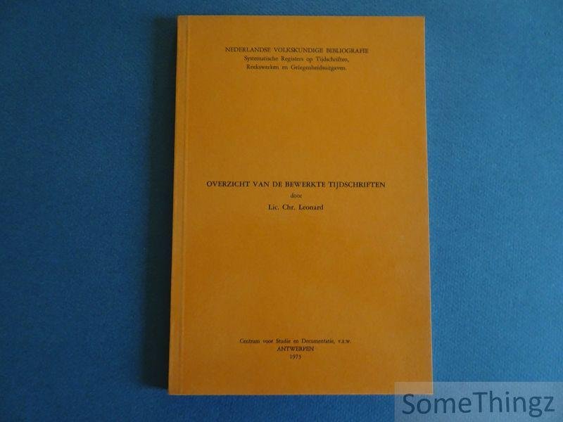 Chr. Leonard. - Overzicht van de bewerkte tijdschriften.