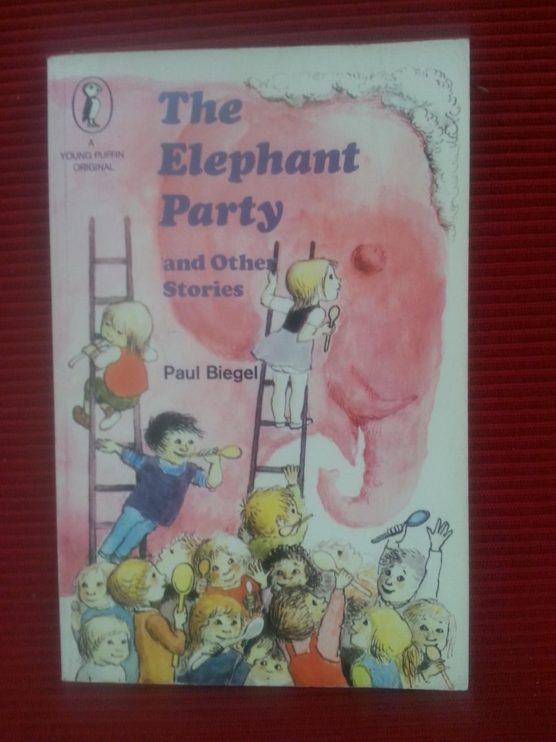 Biegel, Paul - The Elephant Party and other stories
