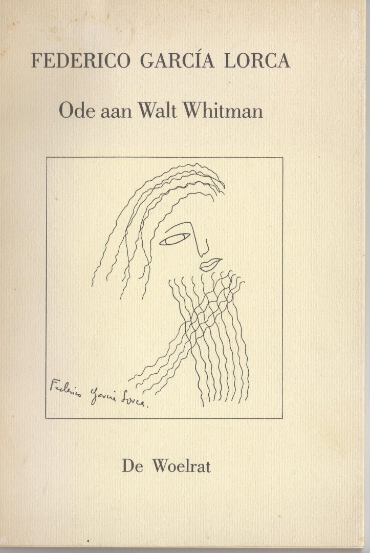 Garcia Lorca, Federico - Ode aan Walt Whitman