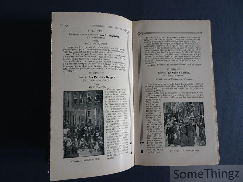 Wybo, Camille. - La procession expiatoire de Furnes. promenade dans Furnes; un peu d'histoire religieuse, littéraire et dramatique; le 'mystère' a nos jours.