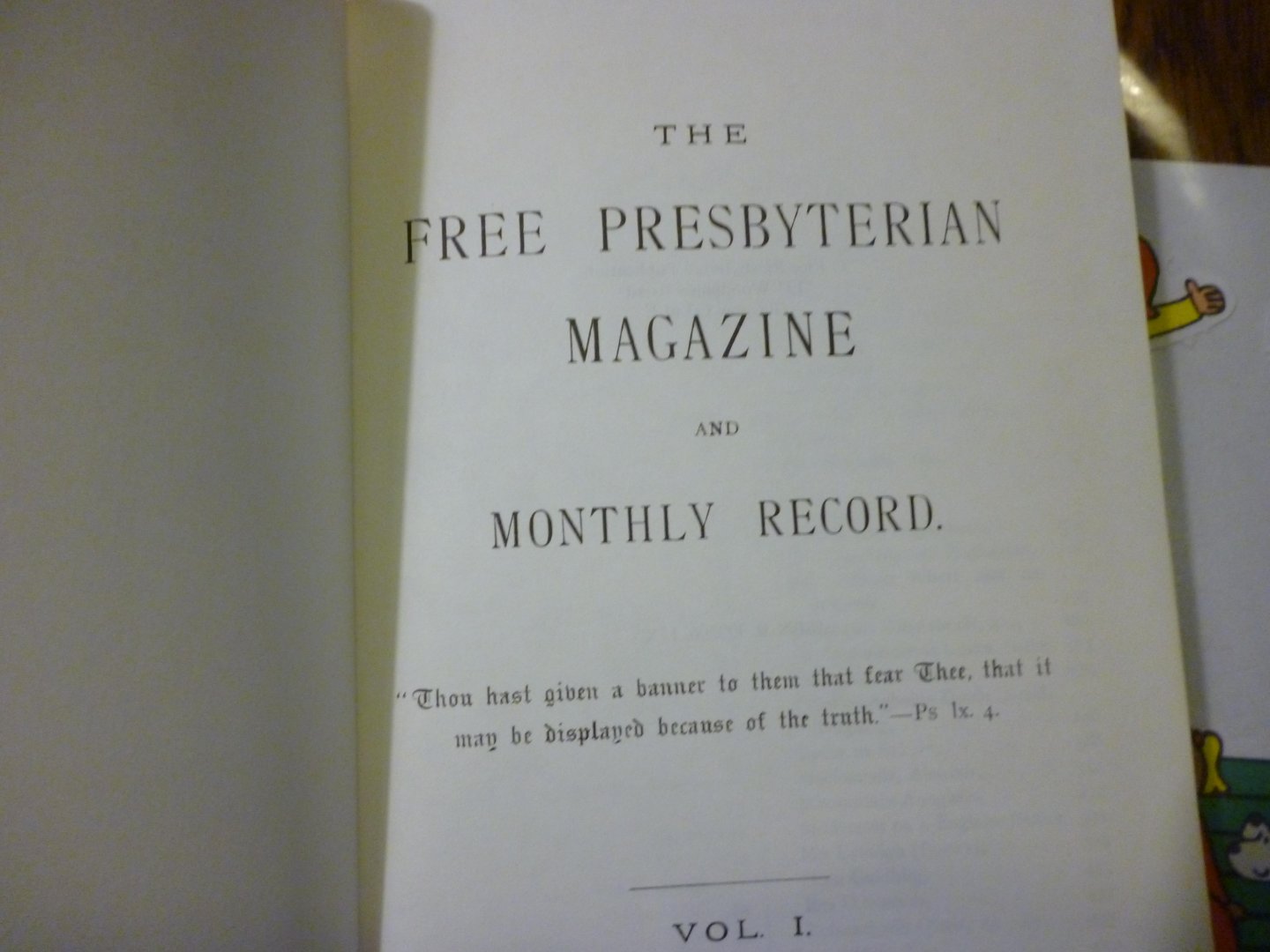  - The free presbyterian magazine and monthly record