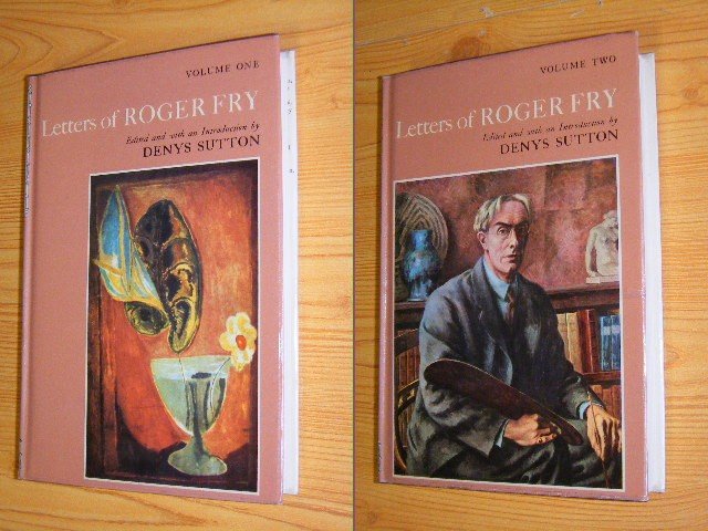 Roger Fry (ed.: Denys Sutton) - Letters of Roger Fry - Volume One and Volume Two [Set of 2 hardbacks]
