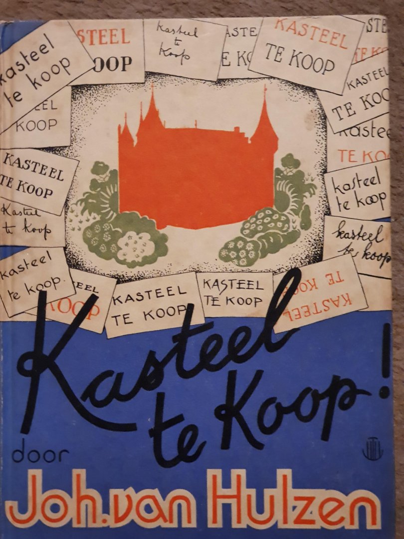 Hulzen, Joh. Van - Kasteel te koop