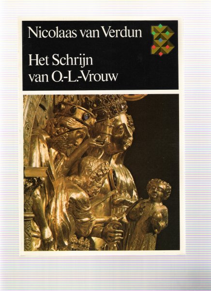 verdun, nicolaas van - het schrijn van o.-l.- vrouw