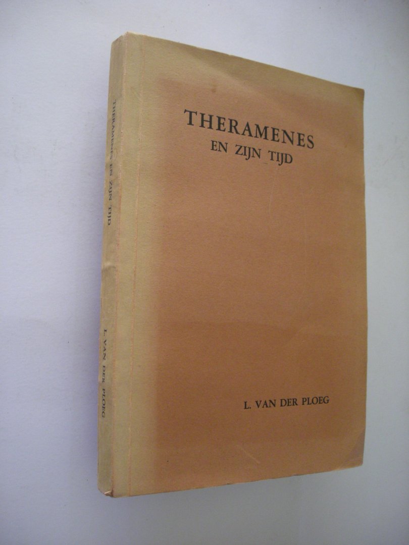 Ploeg, L. van der - Theramenes en zijn tijd.  Proefschrift - stellingen ingelegd