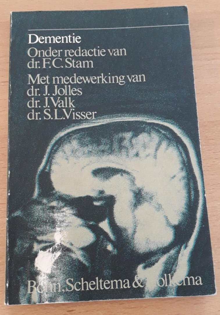 Stam, F.C. (red.) met medewerking van J. Jolles, J. Valk, S.L. Visser - Dementie