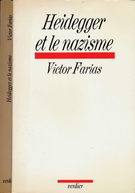 Farias, Victor - Heidegger et le Nazisme