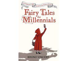 Bruno Vincent - Fairy Tales for Millennials