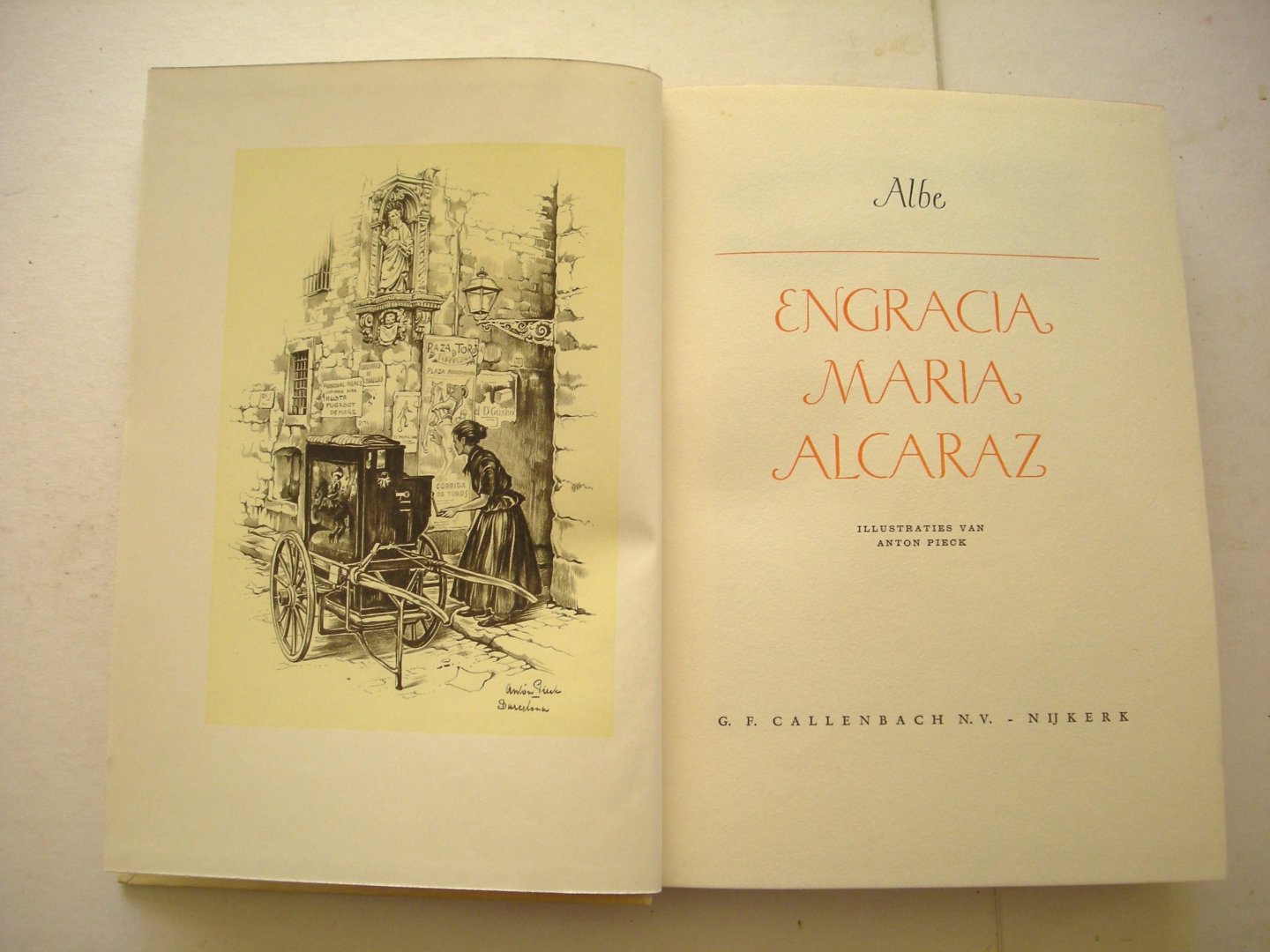 Albe / Pieck, Anton,illustraties - Engracia Maria Alcaraz