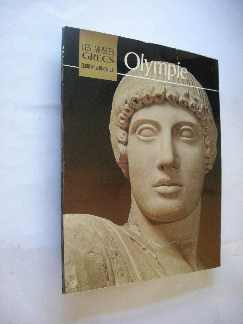 Andronicos, Manolis - Olympie. Collection Les Musees Grecs