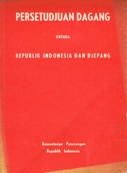  - Persetudjuan Dagang antara Republik Indonesia dan Djepang