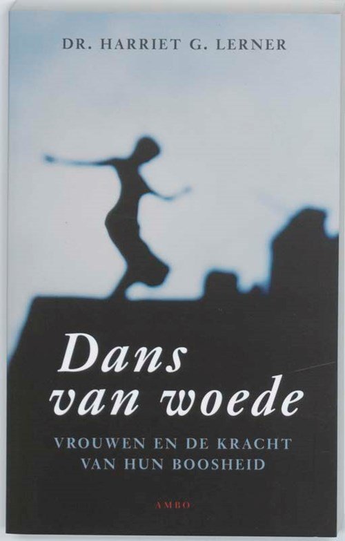 Harriet G. Lerner - Dans van woede