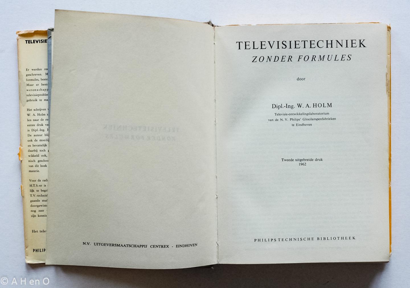 Holm, W.A. - Televisietechniek zonder formules