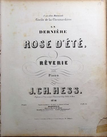 Hess, J.Ch.: - La dernière rose d`été. Rêverie pour piano. Op. 66