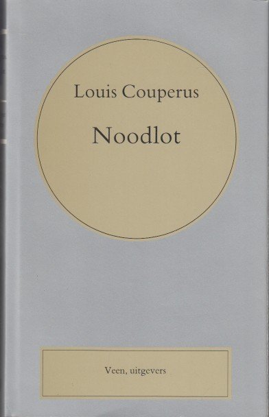 Couperus, Louis - Noodlot.