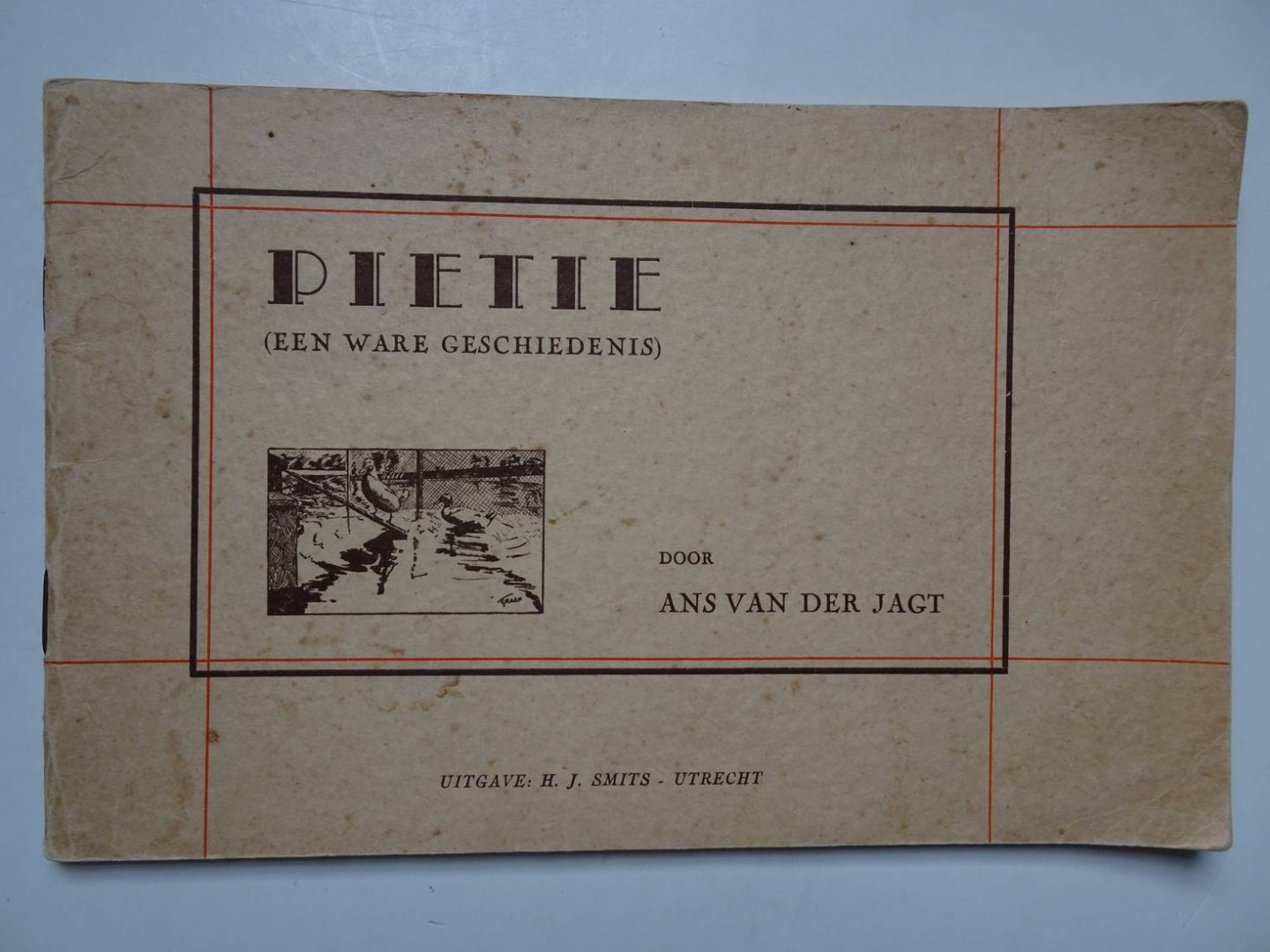 Jagt, Ans van der. - Pietie (een ware geschiedenis).