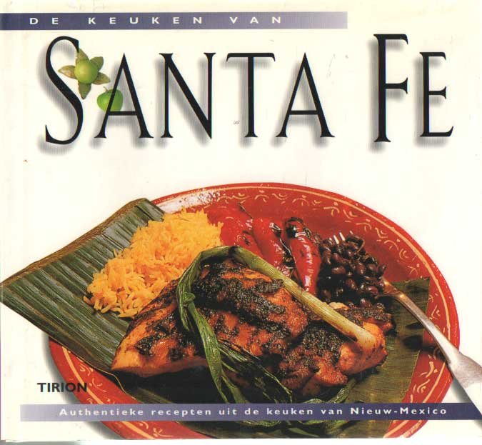 DeWitt, Dave & Nancy Gerlach - De keuken van Santa Fe