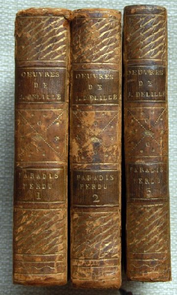 Jacques Delille. - Paradis Perdu. 3 volumes. 1805.