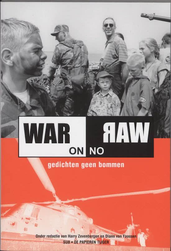 Faassen, D. van / Zevenbergen, H. van - War on war / gedichten geen bommen