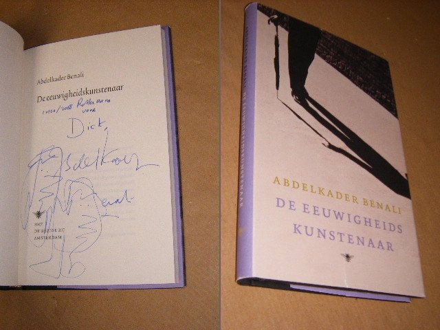 Abdelkader Benali - De eeuwigheidskunstenaar [GESIGNEERD]