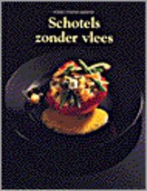 Gestel, Jan van (hoofdred) - Schotels zonder vlees