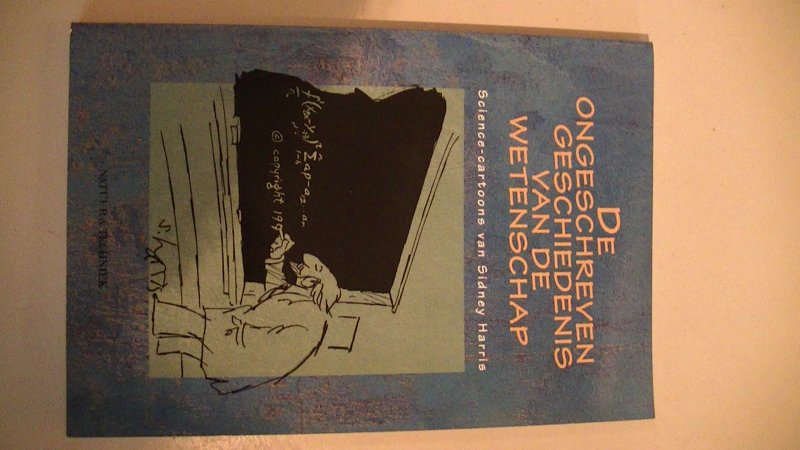 Harris, Sidney - de ongeschreven geschiedenis van de wetenschap