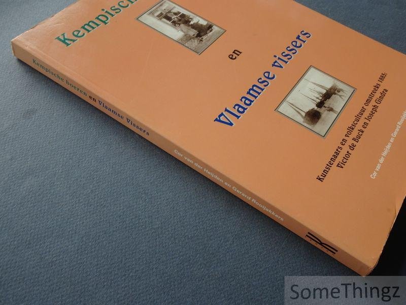 van der Heijden, Cor / Rooijakkers, Gerard. - Kempische boeren en Vlaamse vissers : kunstenaars en volkscultuur omstreeks 1885 : Victor de Buck en Joseph Gindra.