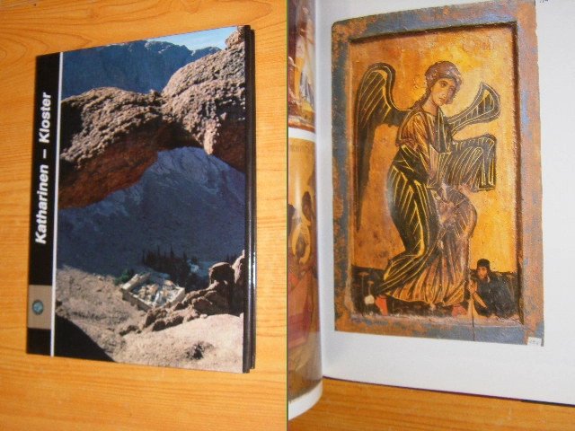 Athanasios D. Paliuras - Das Katharinen-Kloster auf der Sinai-Halbinsel