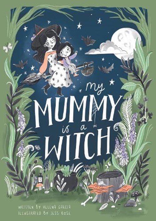 Helena Garcia - My Mummy is a Witch