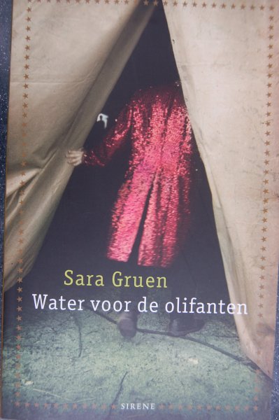 Gruen, Sara  - Gruen, S. - Water voor de olifanten