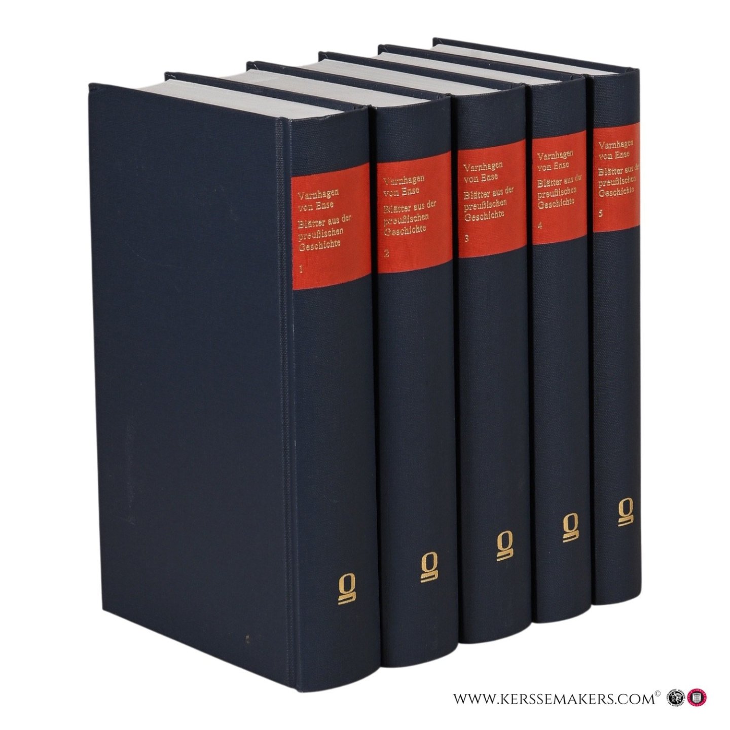 Varnhagen von Ense, Karl August. - Blätter aus der preußischen Geschichte [5 volumes]