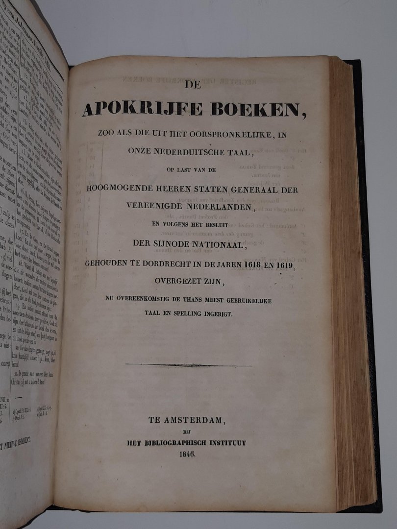 BIJBEL SV - BIJBEL bevattende al de Heilige Schriften of de Kanonieke boeken van het Oude en Nieuwe Verbond, met 30 op staal gegraveerde platen, benevens eene kaart van Palestina. + De Apokrijfe boeken 1618/1619