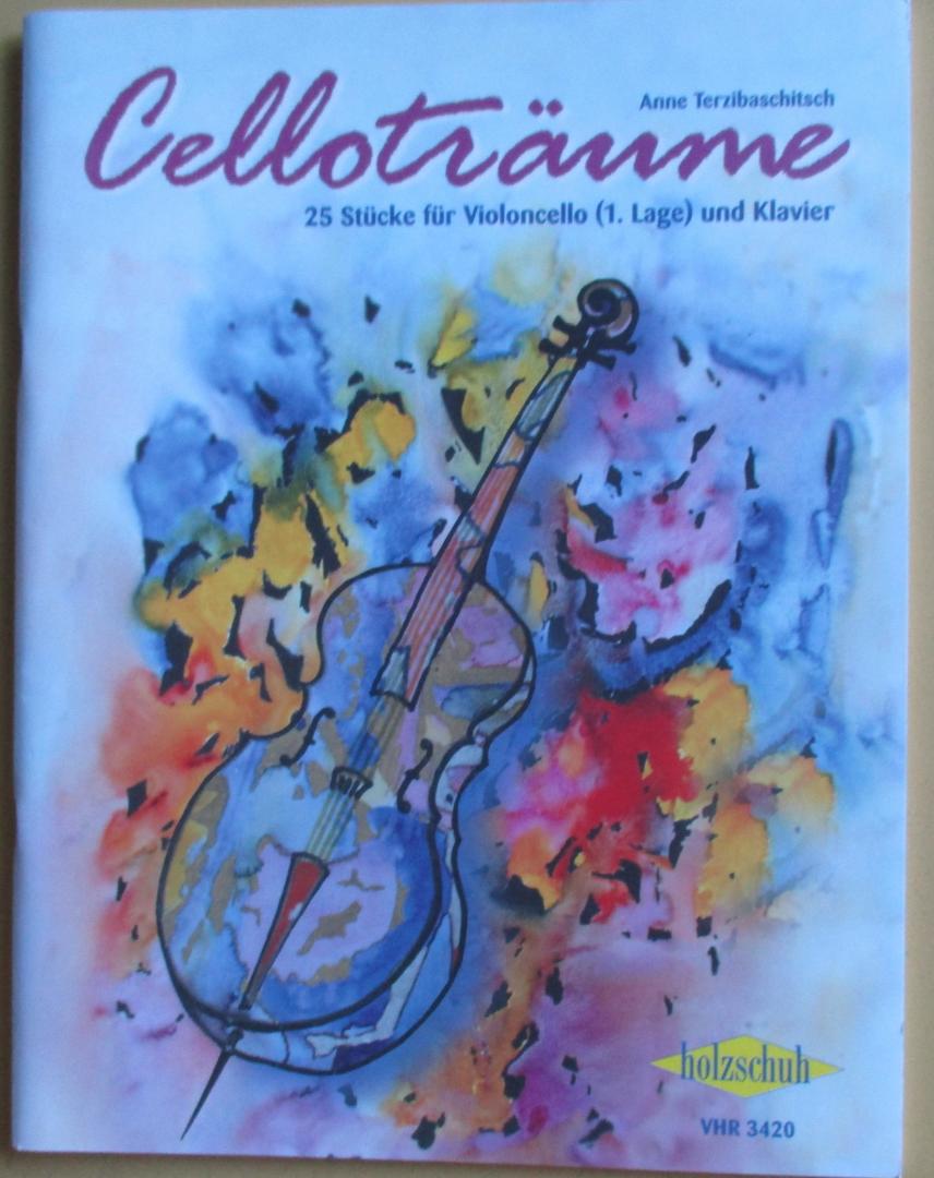 Terzibaschitsch, Anne - Celloträume / 25 Stücke für Violoncello (1. Lage) und Klavier