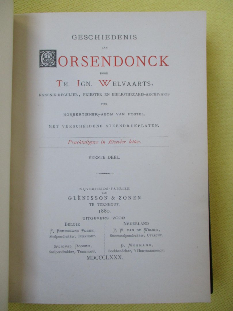 Welvaarts, - Geschiedenis van Corsendonck.