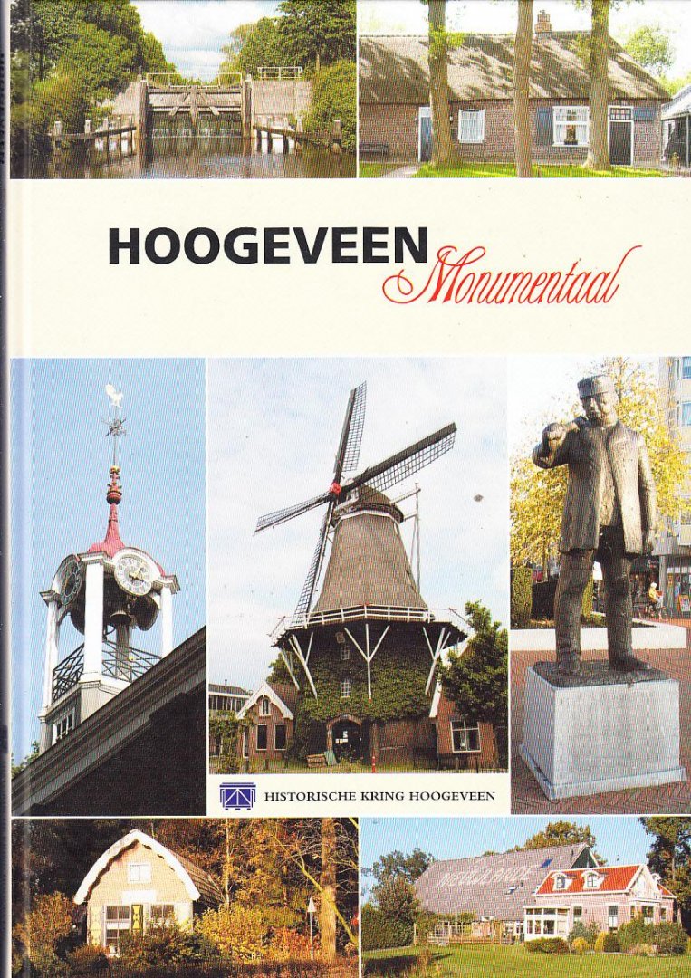 Lammert Huizing - Hoogeveen Monumentaal.