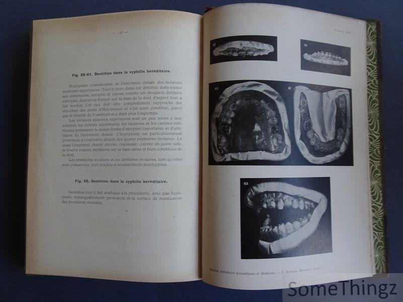 Fritz Zinsser / H. Bulliard (trad.) et Dr. Brocq (préface). - Syphilis de la bouche et affections analogues à l'usage des médecins, dentistes et étudiants. Édition française par le Dr H. Bulliard - Préface du Dr Brocq. Avec 51 filures en cuoleurs et 18 en noir en 44 planches.