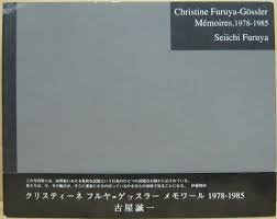 Furuya, Seiichi - Christine Furuya-Gossler, Memoires, 1978-1985
