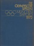 Wolfbauer (eindredactie) - De Olympische Spelen Munchen Augsburg Kiel Saporro 1972
