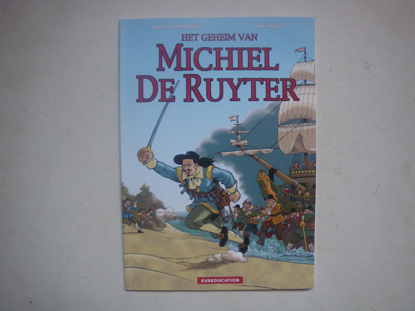 Verhaegen / Kragt - HET GEHEIM VAN MICHIEL DE RUYTER