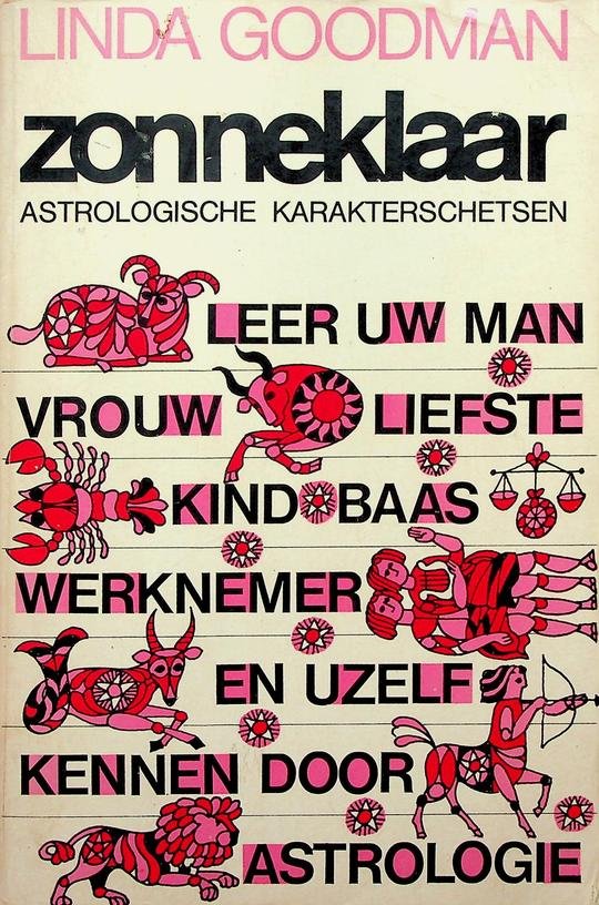 Goodman, Linda - Zonneklaar, astrologische karakterschetsen