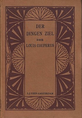 COUPERUS, Louis - Der dingen ziel.