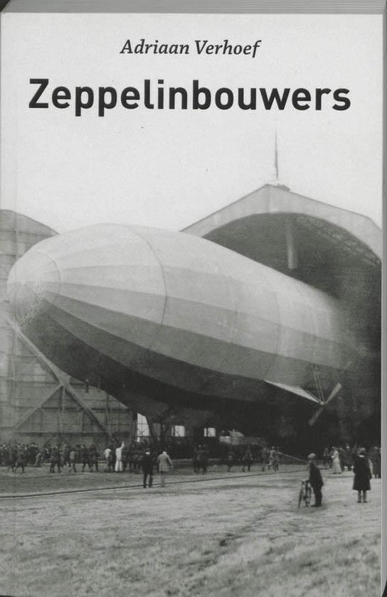 A.C. Verhoef - Zeppelinbouwers