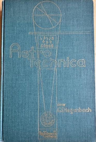 Diegenbach, C. - ASTRO-TECHNICA  met tekeningen van den schrijver.