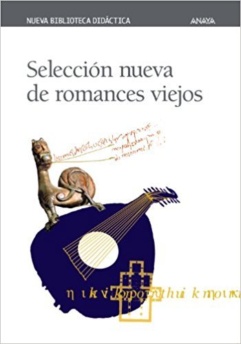 Anonimo - Seleccion Nueva De Romances Viejos