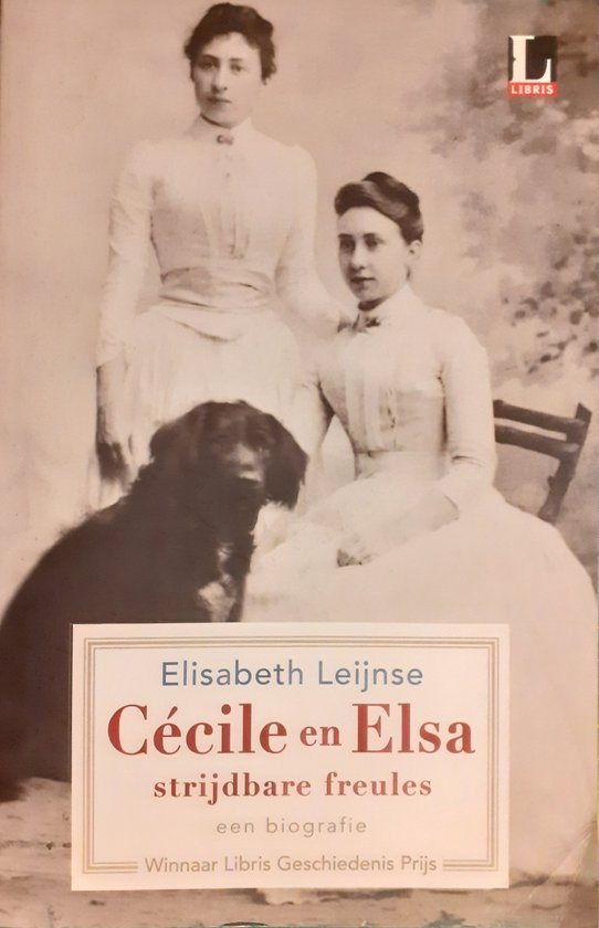 Elisabeth Leijnse - Cécile en Elsa, strijdbare freules