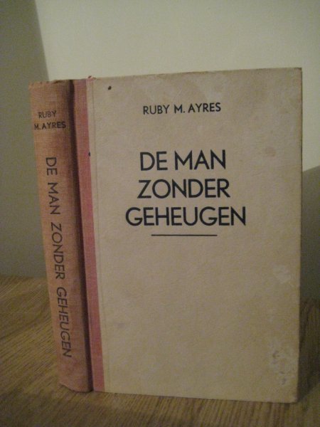 Ayres, Ruby M. / (Pseudoniem) Pocock, R.W. - Zeldzaam - De man zonder geheugen