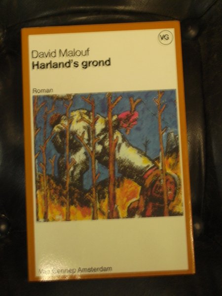 Malouf, David - Harland's grond